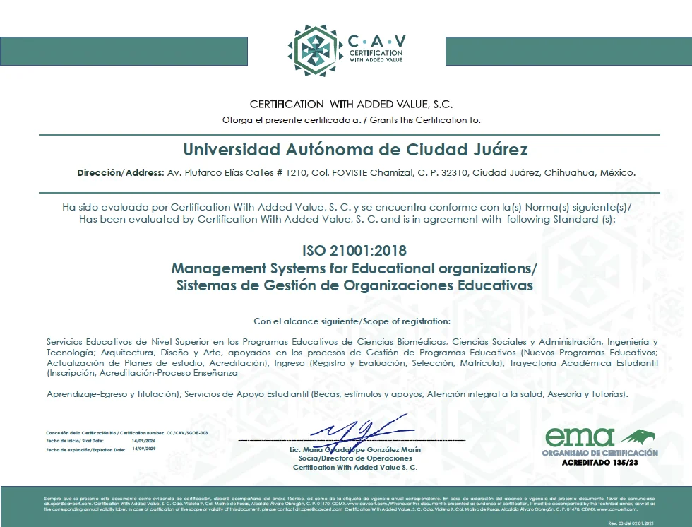 Certificado ISO 21001:2018 otorgado a la Universidad Autónoma de Ciudad Juárez por Certification With Added Value, S.C., organismo acreditado por ema.